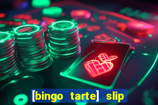 [bingo tarte] slip & stop 1988 part 1